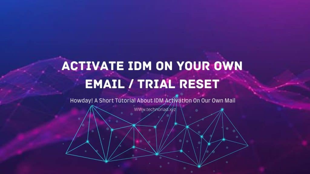 Internet Download manager Lifetime License Key Activate With Your Gmail