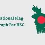 Our national flag paragraph for HSC